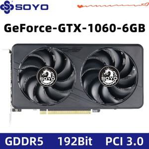 SOYO GTX1060 그래픽 카드 6G/3G DDR5 192bit HDMI 호환성 + DP2 데스크탑 게임용 컴퓨터 구성 요소 GPU 비