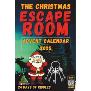 크리스마스 탈출 방 - 어드벤트 캘린더 2025: 크리스마스를 구하기 위한 24일간의 수수께끼와 퍼즐. 책 속 매일 퍼즐 ... 2025 (크리스마스 북)