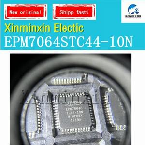 EPM7064STC44-10N QFP44 IC 칩 오리지널 재고 1PCs/로트 신제품