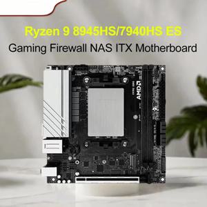 AMD 라이젠 9 7940HS/8945HS 미니-ITX 마더보드 |   2×DDR5 64GB |   2×NVMe PCIe4.0+4×SATA3 듀얼 2.5G LAN | 방화벽/NAS/게이밍 17×17cm
