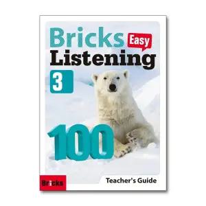 브릭스 이지 리스닝 Bricks Easy Listening 100-3 : TG 교사용