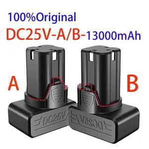 100%  25V 13000mAh 핸드 전기 드릴 리튬 배터리 일반 도구 액세서리 스크루 드라이버