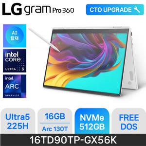 ND LG전자 2025 그램 프로 360 16TD90TP-GX56K - 16GB / 512GB