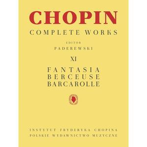 판타지아, 베르세우스, 바르카롤: 쇼팽 완곡 작품집 제11권 (쇼팽 완곡 작품집, 11권)