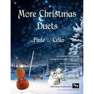 플루트와 기본을 아는 노래 듀엣: 26곡의 전통 연주자를 많은 편곡 두 명의 크리스마스 더 첼로를 위한 모두