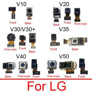 LG V10 V20 V30 + V35 V40 ThinQ V50 후면 카메라 용 전면 및 메인 모듈 소형 교체 부품