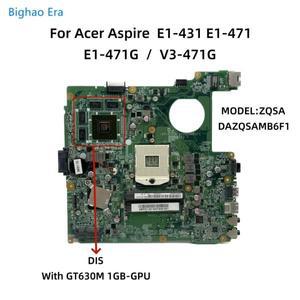 Acer Aspire E1-431 노트북 마더보드(HM77 칩셋 포함) GT630M-1GB DAZQSAMB6F1 NBV7B11001