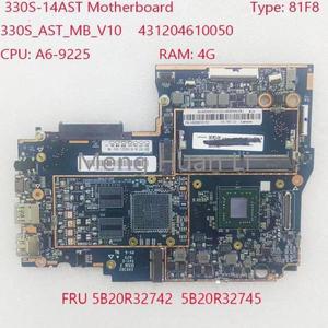 아이디어 패드 330S-14AST 노트북용 마더보드, 431204610050, 5B20R32742, 81F8 CPU:A6-9225U 4G