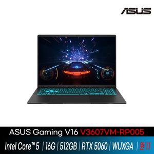 ASUS GAMING V16 V3607VM-RP005  윈11    // i5/16G/ 512GB/ RTX5060  /GI