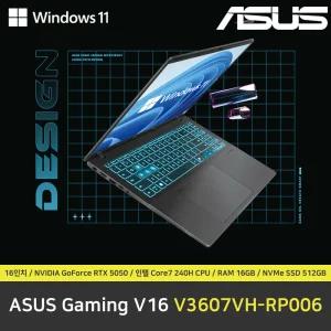 ASUS Gaming V16 V3607VH-RP006 노트북 / 윈도우11 설치 / RAM 16GB / NVMe SSD 512GB
