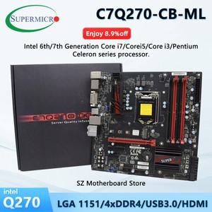 C7Q270-CB-ML Supermicro 새로운 마더보드 LGA 1151 i7-7700K E3-1240 v5/v6 CPU DDR4 HDMI 마이크로 ATX