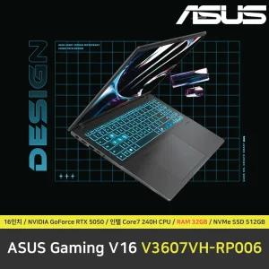 ASUS Gaming V16 V3607VH-RP006 노트북 / RAM 32GB / NVMe SSD 512GB