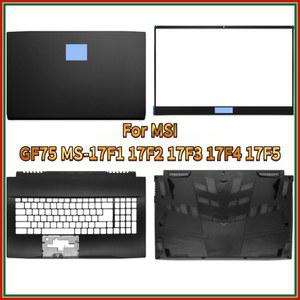 FOR MS 17F3 17F5 SCREEN SHELL CASE 17F1 FRAME HINGE GF75 17F4 PALM LAPTOP COVER REST BEZEL BOTTOM 17F2 TOP BACK
