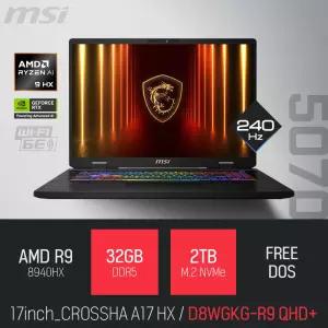 ⓒ MSI 크로스헤어 A17 HX D8WGKG-R9 QHD+ 32GB 2TB / 17인치 편집 고성능 게임 포토샵 캐드 AI 노트북