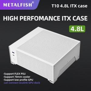 METALFISH T10 미니 ITX 케이스 4.8L 사무실 소형 내장 FLEX PSU/70mm 높은 쿨러/OCULINK 카드를 지원합니