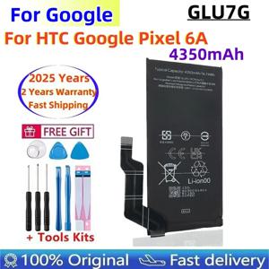 빠른 배송 1 GLU7G 00% HTC Google Pixel 6A 전화 배터리 4350mAh + 무료 도구 용 기존 교체 용 배터리