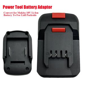 Makita 18V 리튬 이온 배터리 용 Lidl Parkside X20V 배터리 전동 공구 배터리 어댑터 변환기 (배터리 없음)