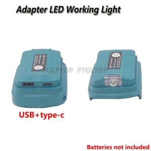 Makita 14.4V/18V 리튬 이온 배터리 용 휴대용 어댑터 LED 조명 MakitaBL1830 BL1430 BL1850 용 LED 램프가있는 USB + type-c 변환기