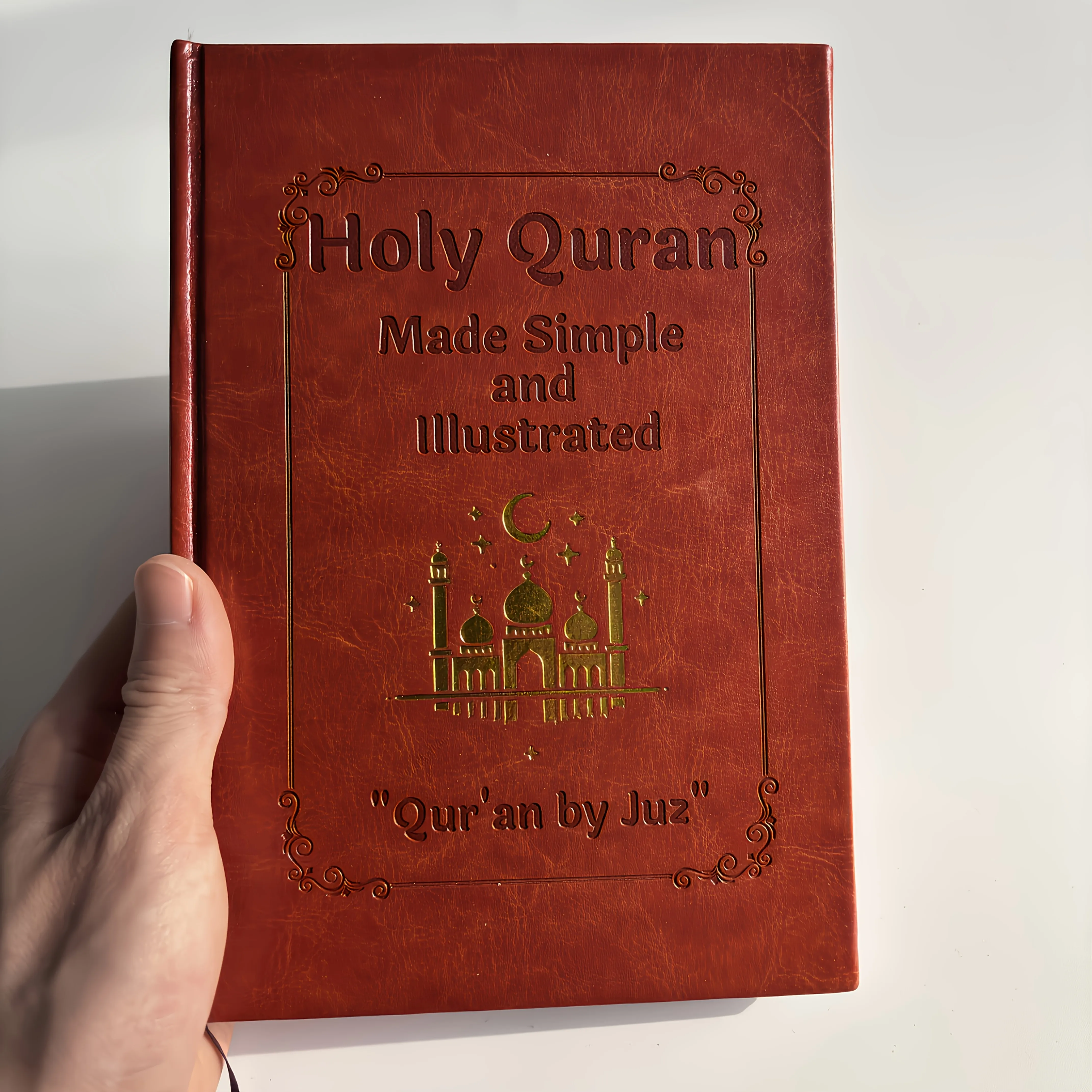 꾸란을 간단하게: 초보자도 쉽게 읽을 수 있는 그림 설명과 간단한 설명, 전체 요약이 포함된 학습 가이드 - 라마단 또는 이드 선물