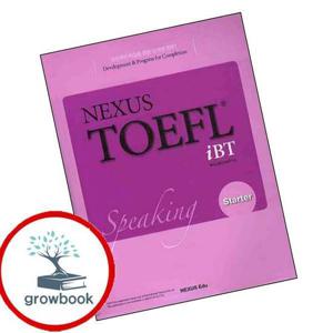 NEXUS TOEFL iBT SPEAK1NG STARTER 넥서스 토플 스피킹 스타터 책 최신문제집 내신