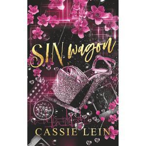 Sin Wagon: An Age Gap Romance (Sinner's Delight) [paperback]
