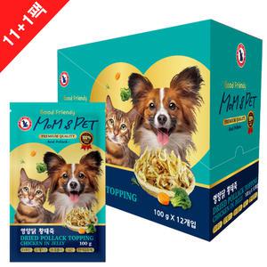 맘앤펫 수제 강아지 고양이 노견 보양식 몸보신 영양닭 황태죽100g 11팩+1팩