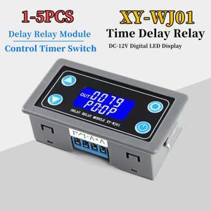 1-5Pcs XY-WJ01 DC12V LED 디지털 시간 지연 릴레이 모듈 프로그래밍 가능 타이머 제어 스위치 타이밍 트리