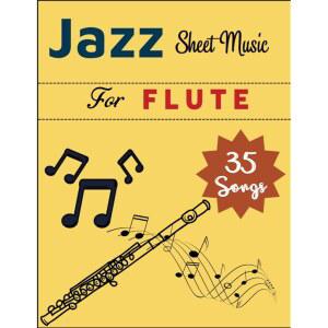 플루트를 위한 재즈 악보: 플루트 35곡 솔로를