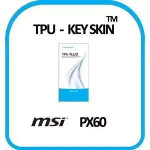 MSI PX60 노트북 키스킨 TPU(고급형) W0D4820
