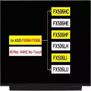 ASUS TUF FX506H FX506L FX506HC FX506HE FX506HF FX506LI 시리즈 15.6인치 FHD 1920*1080 비터치 LCD