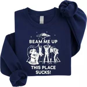 빔 미 업 이 장소는 빨아들이는 스웨트셔츠 웃긴 외계인 UFO 비꼬는 빈티지 그래픽 티셔츠 스웨터