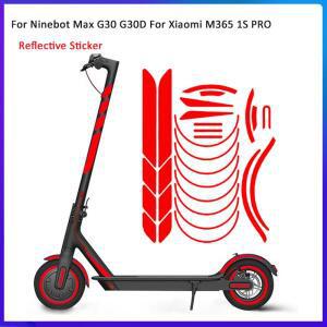 Ninebot Max G30 장식 경고 스트립 형집열판 바디 용 Xiaomi M365 PRO 1 Set 전기 스쿠터 반사 스티커