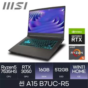 MSI 씬 A15 B7UC-R5 7535HS / RTX3050 / Win11 / RAM 16GB / 512GB Gift. 마우스 /HMC