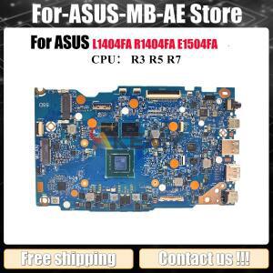 ASUS EeeBook E14 E1404F 메인보드용 노트북 마더보드 (R3 R5 R7 CPU 탑재) 100% 테스터기 완료 고속