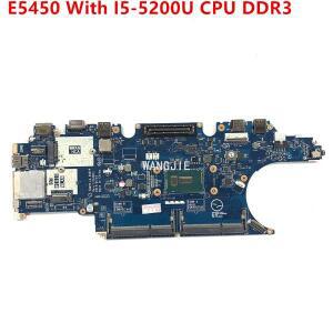 DELL Latitude E5450 노트북 마더보드 ZAM70 LA-A901P CN-0X4VXX 07YWD9 0C7K68 00J6V1 0PVYKY 100% 풀 테