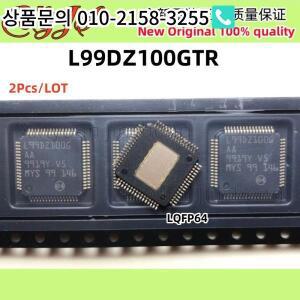 2개/몫 L99DZ100GTR LQFP64  원본 품질