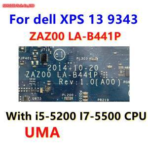 ZAZ00 LA-B441P 델 XPS 13 9343 노트북 메인보드 i5-5200 i7-5500 CPU 4GB 8GB RAM CN-0KHVRF CN-0WF2C3 10