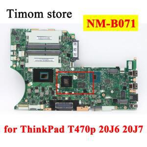 CPU i7-7820HQ i5-7440HQ MB ThinkPad T470p 20J6 GPU 2G NM-B071이 포함 기존 노트북 마더보드