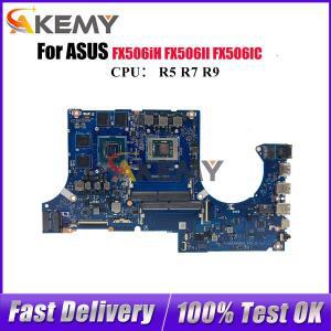 DA0BKXMB8D0 ASUS TUF 게임용 노트북 마더보드 FA506I FX506iH 메인보드(R5 R7 R9 CPU 테스터기 포함) OK