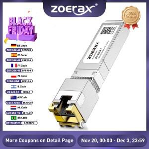 ZoeRax 10/2.5/1.25G 광섬유 SFP+ - RJ45 구리 모듈 이더넷 트랜시버 Cisco/Mikrotik 스위치와 호환 가능
