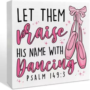 크리스천 발레 나무 상자 간판 장식 홈 댄스 스튜디오를 위한 성경 구절 춤 소녀들을 선물 댄서 발레리나를