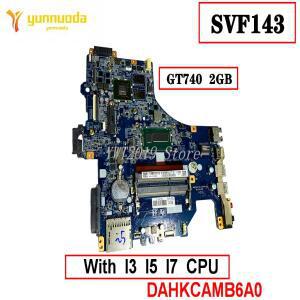소니 SVF143 노트북 마더 보드 CPU I3 I5 I7 GT740 2GB DAHKCAMB6A0 테스터기 완료