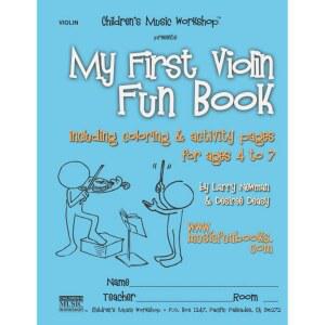 저의 첫 번째 바이올린 재미있는 책: 4세에서 7세까지의 색칠 및 활동 페이지 포함 (바이올린, 비올라, 첼로, 베이스를 위한 책 시리즈)