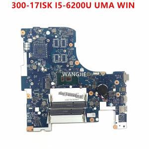 Lenovo Ideapad 300-17ISK 노트북 마더보드용 BMWD1 NM-A491 5B20K61885 I5-6200U 100% 오퍼레이션