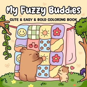 MY FUZZY BUDDIES: 휴식을 위한 귀엽고 아늑한 일상 활동이 담긴 성인용 컬러링북(아늑한 공간 색칠하기)