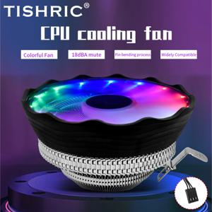 TISHRIC CPU 쿨러 냉각 팬 120mm RGB 3Pin PWM Intel LGA 1700 1200 1150 1151 X79 E5 AMD AM3 AM4 X99 프로세서 쿨러 PC 팬