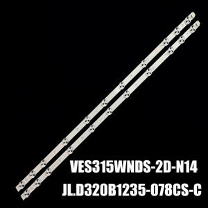 새로운 LED TV 백라이트 스트립 VES315WVDA-01 VES315WNDS-2D-R02 32D3753DB LC32LD145K 32HXC01U JL.D320B1235-078CS-C VES315WVDL-01