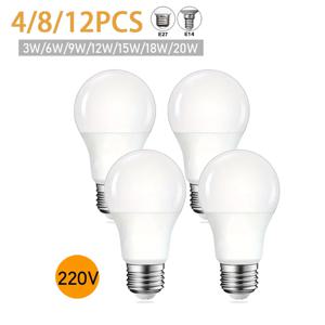 4/8/12PCS LED 전구 램프 E27 E14 B22 AC220V 빛 실제 전력 12W 15W 18W 20W 3000K/4000K/6500K 램프 가정용