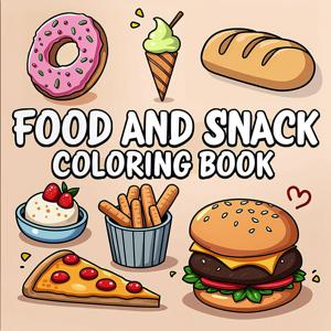 성인용 식품 및 스낵 색칠 공부, 볼드하고 쉬운 음료 및 디저트, 귀여운 어린이 그림책, 완벽한 생일 선물