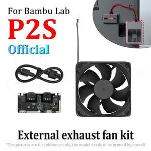 P2S 챔버 배기 팬 키트, Bambu p2s 오리지널 부품, Tuozhu 3D 프린터용, 인쇄 완료 후 정화